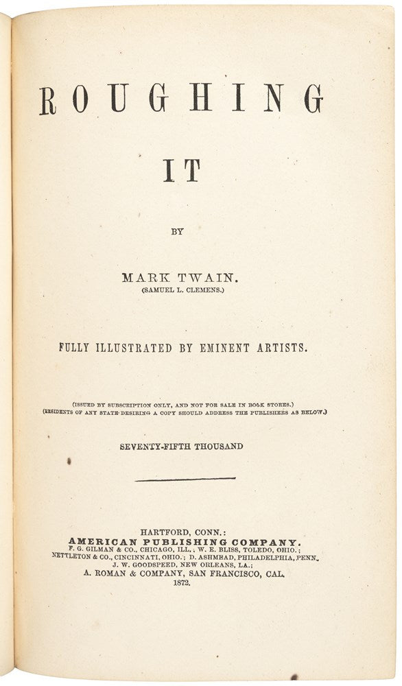 Roughing It by Mark Twain, First U.S. Edition, Later Printing, in Original Boards, 1872