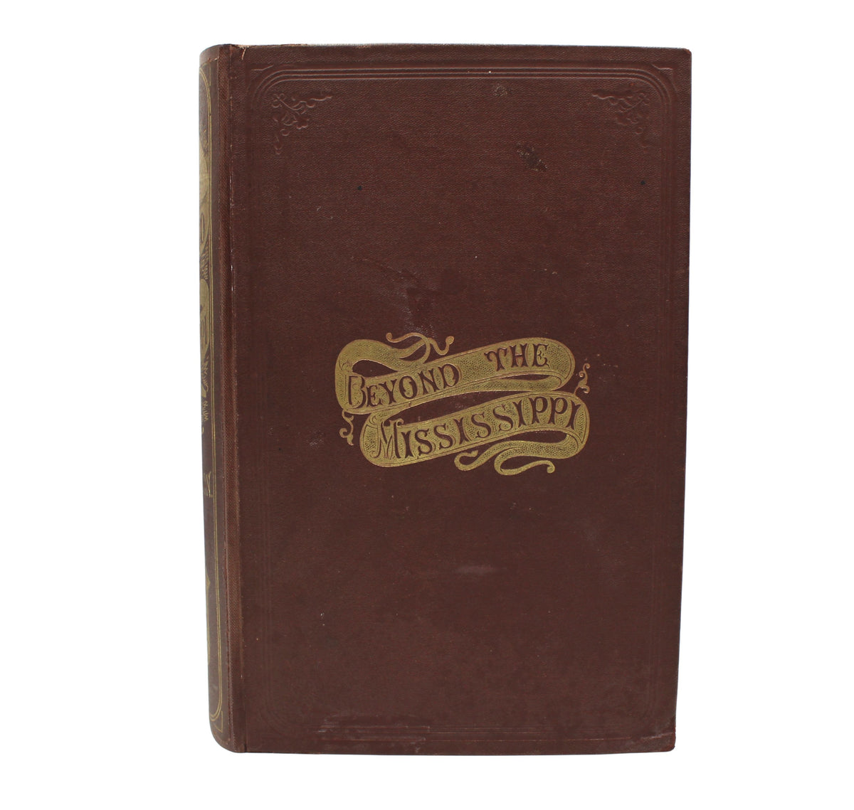 Beyond the Mississippi: From the Great River to the Great Ocean by Albert D. Richardson, New Edition, 1869