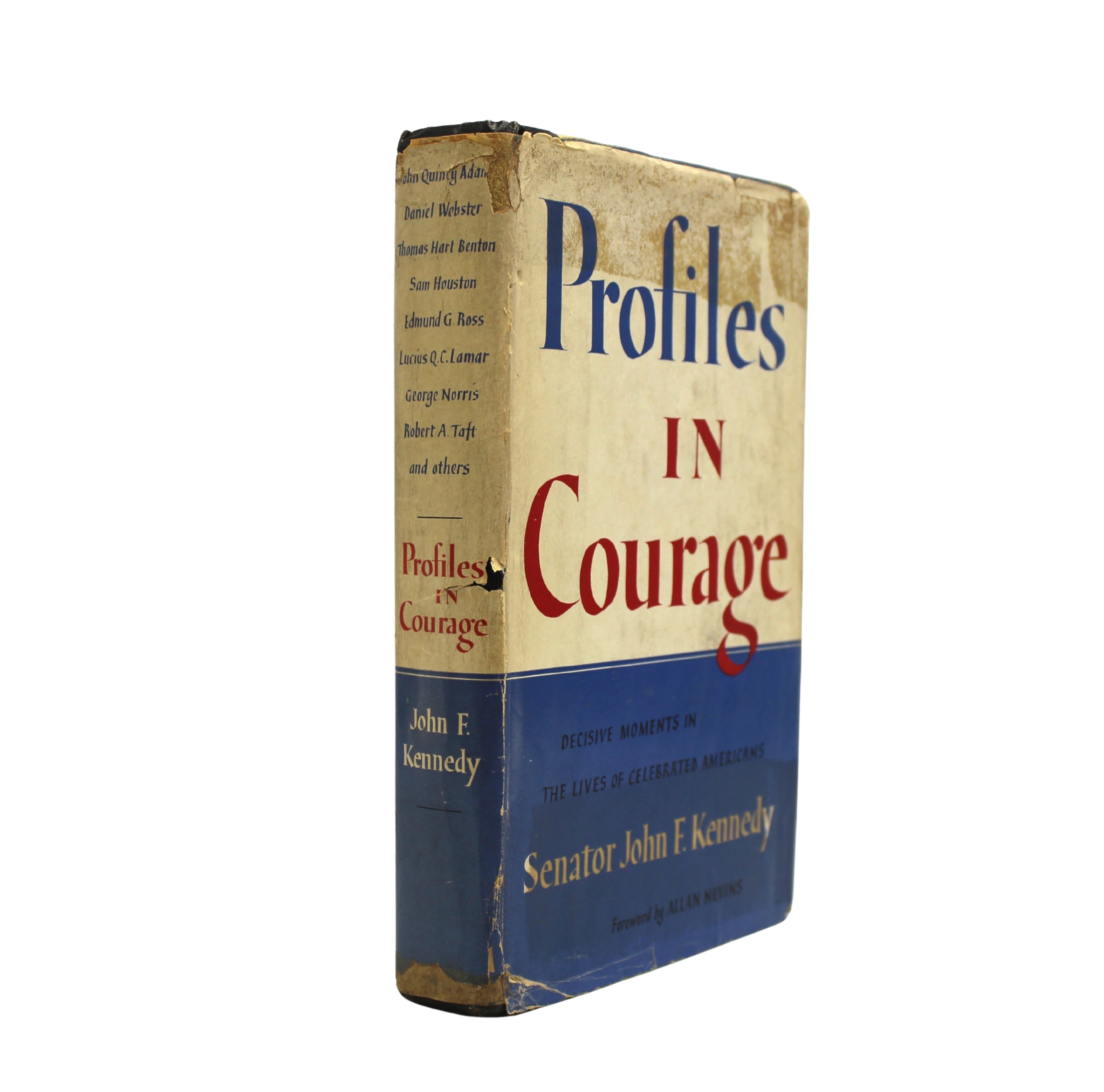 Profiles in Courage by John F. Kennedy, First Edition, First Printing, 1956