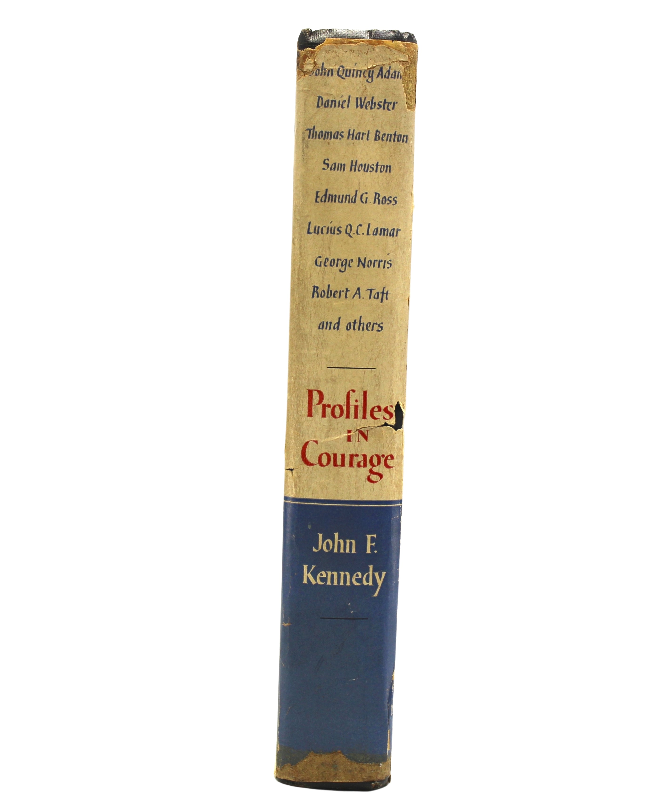 Profiles in Courage by John F. Kennedy, First Edition, First Printing, 1956