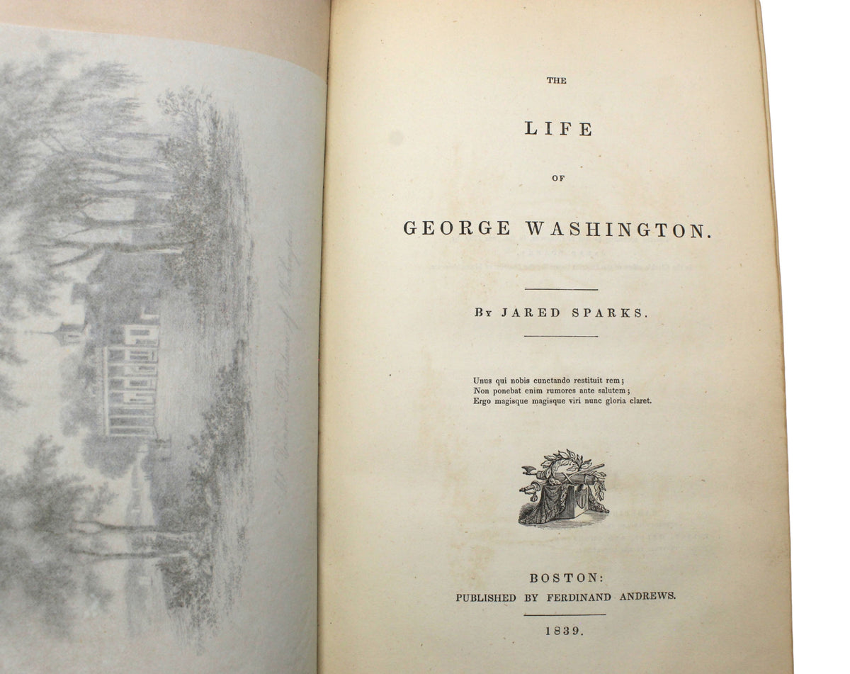 The Life of George Washington by Jared Sparks, First Edition, 1839