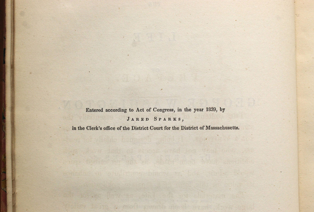The Life of George Washington by Jared Sparks, First Edition, 1839