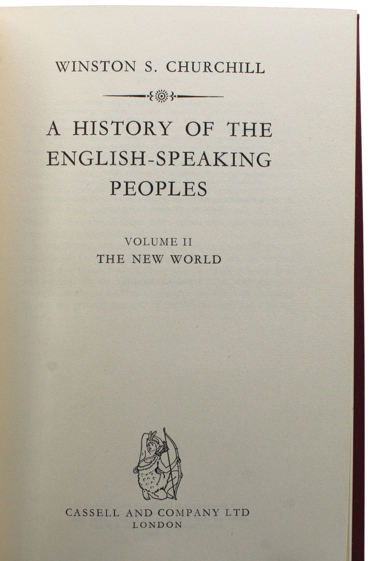A History of the English-Speaking Peoples by Winston Churchill, First Editions, Four Volume Set, 1956-58