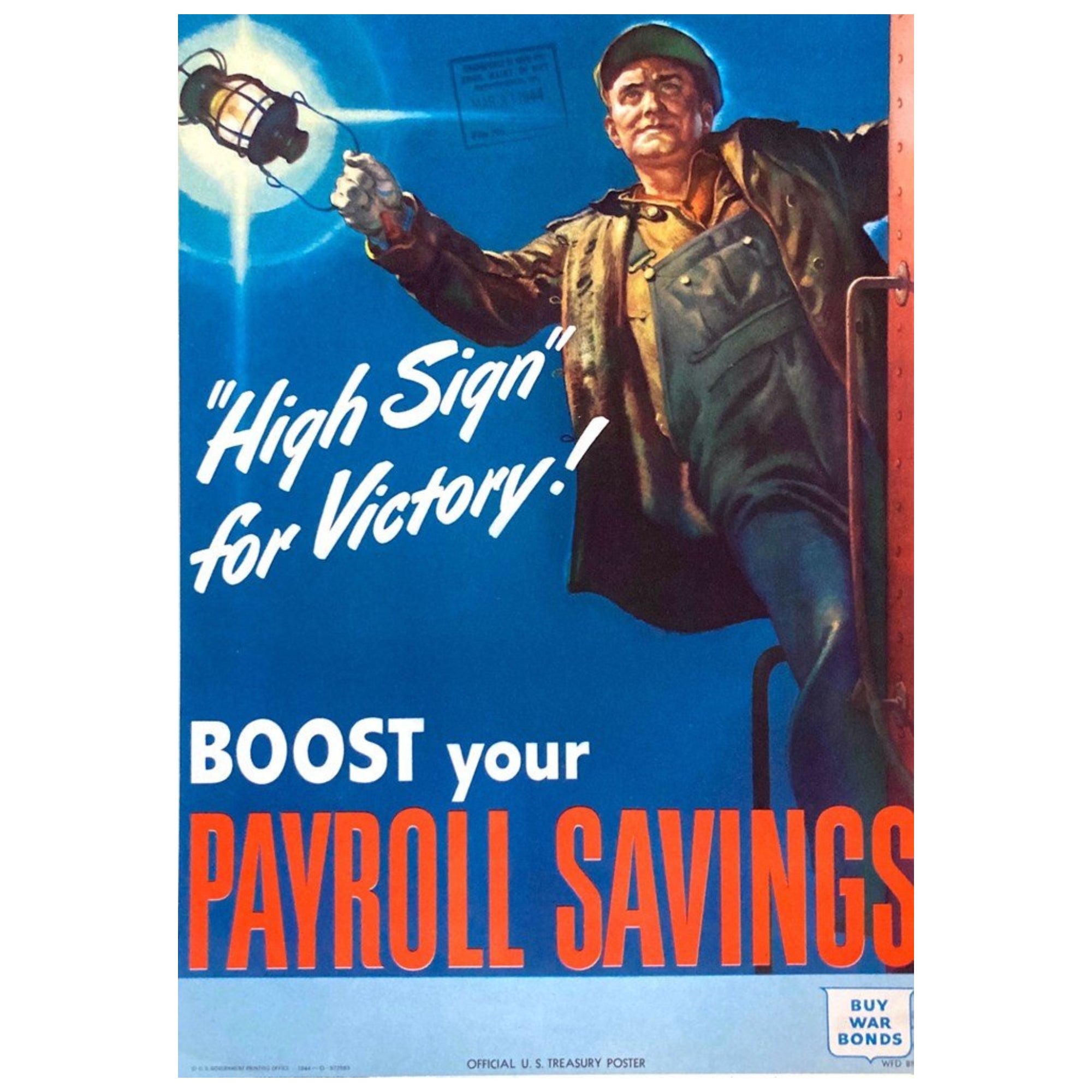 "High Sign for Victory! Boost your Payroll Savings" Vintage WWII U.S. Treasury Poster, 1944