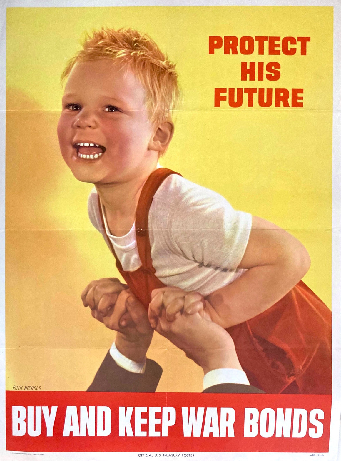 "Protect His Future. Buy and Keep War Bonds." Vintage WWII Poster by Ruth Nichols, 1944