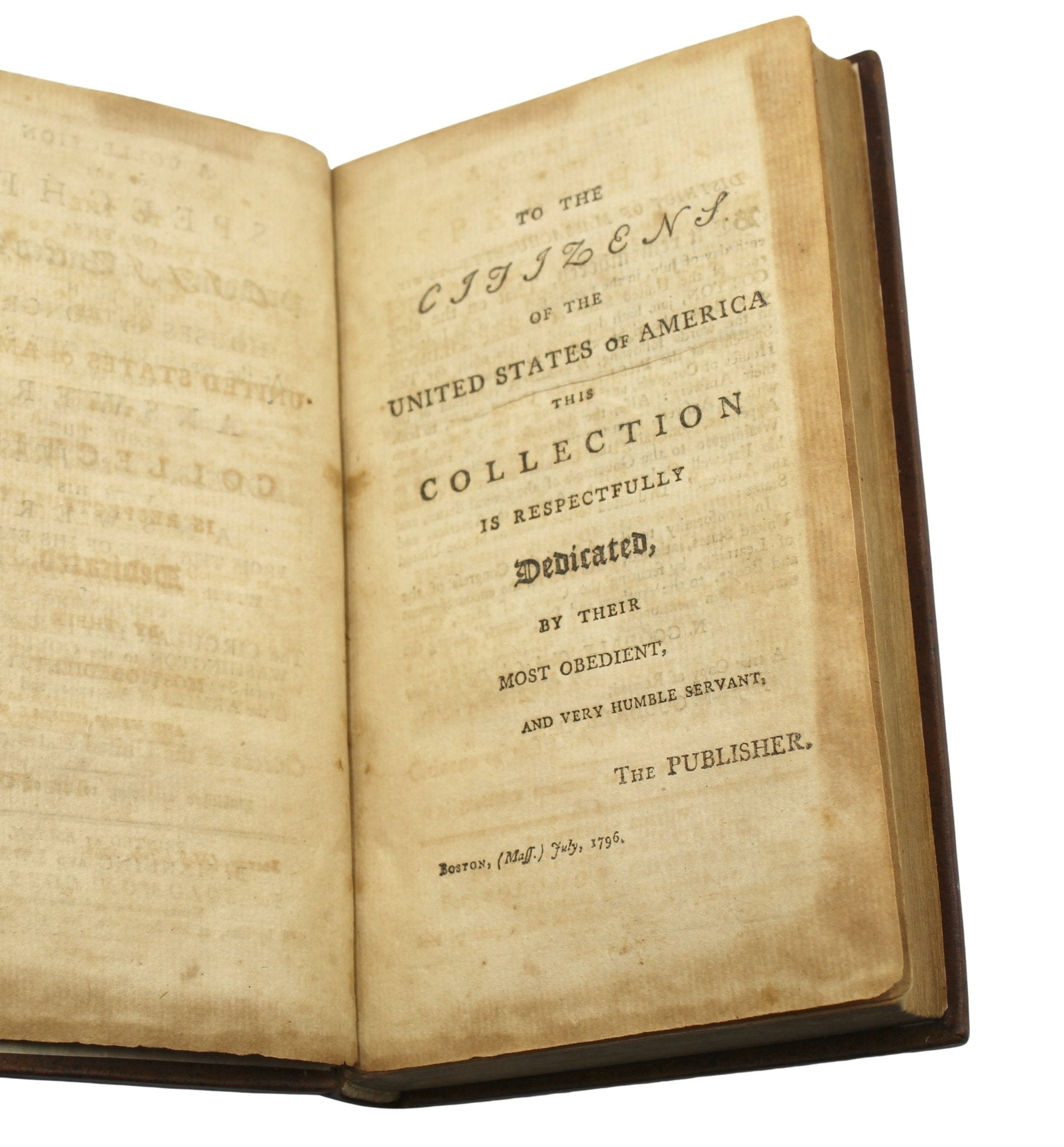 A Collection of the Speeches of the President of the United States, by George Washington, First Edition, Published by Manning and Loring, 1796 - The Great Republic