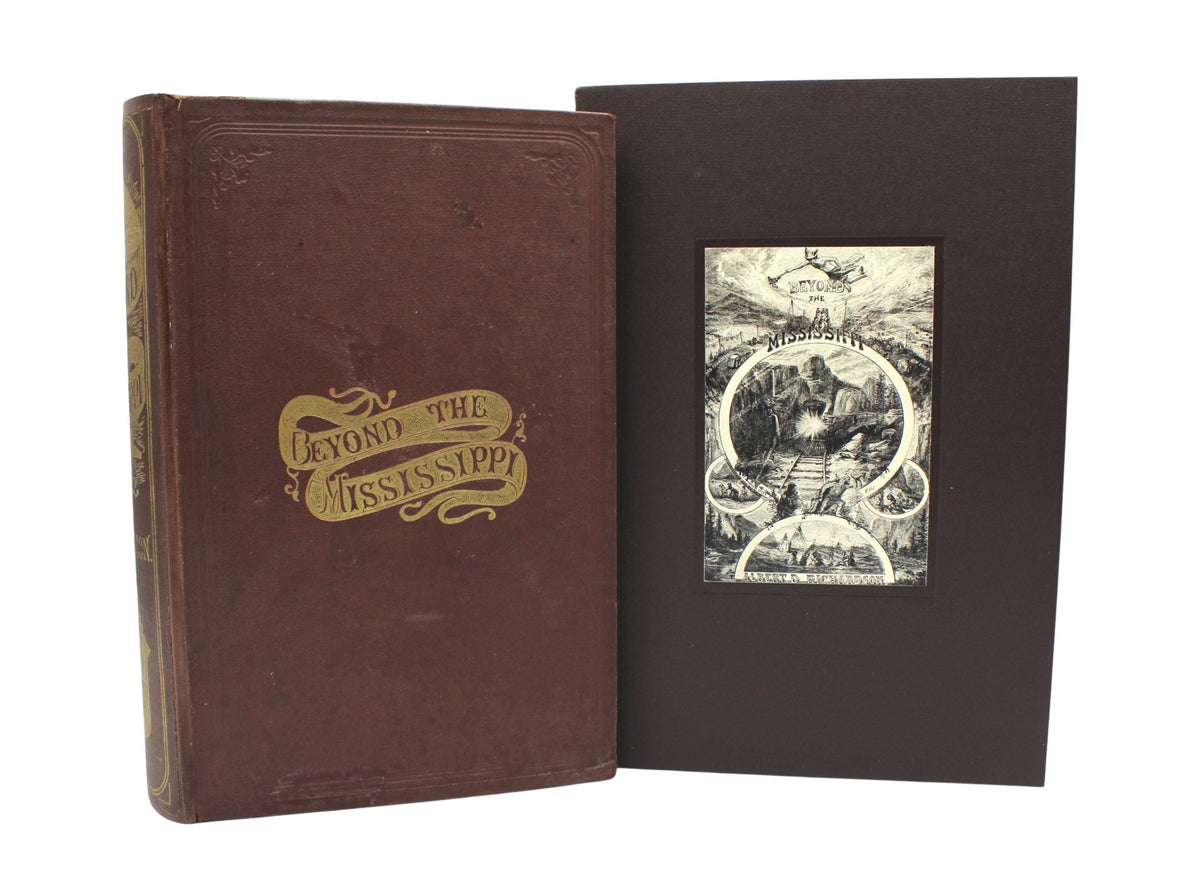 Beyond the Mississippi: From the Great River to the Great Ocean by Albert D. Richardson, New Edition, 1869 - The Great Republic