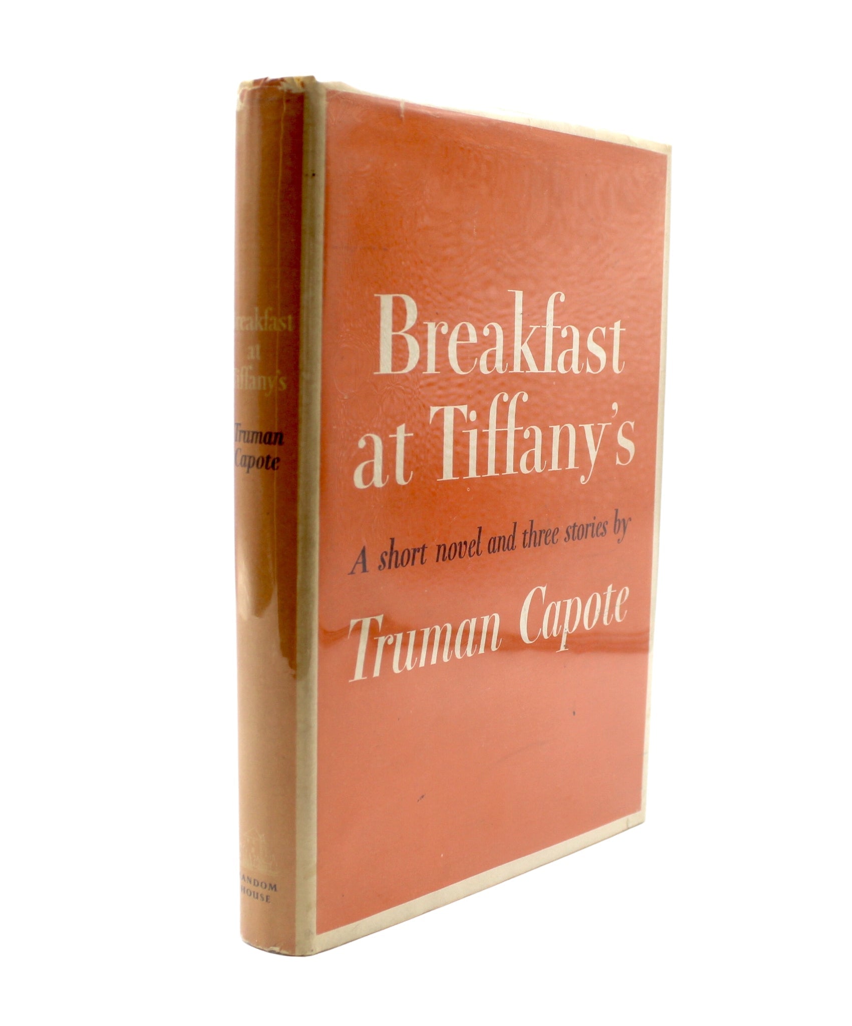Breakfast at Tiffany's: A Short Novel and Three Stories, Signed by Truman Capote, First Edition, First Printing, in First Issue Dust Jacket, 1958 - The Great Republic