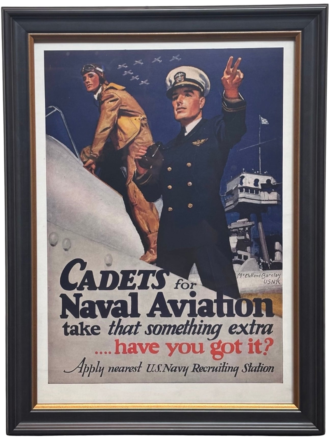 "Cadets for Naval Aviation take that something extra...have you got it?" Vintage US Navy Recruiting Station Poster by McClelland Barclay - The Great Republic