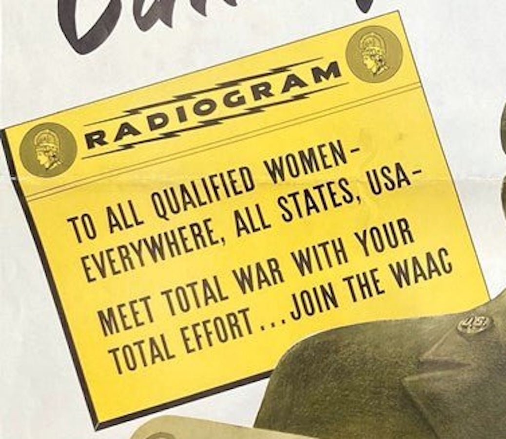 "Calling WAAC" Vintage WWII Women's Army Auxiliary Corps Recruitment Poster, by Downe and Ramus, 1943 - The Great Republic