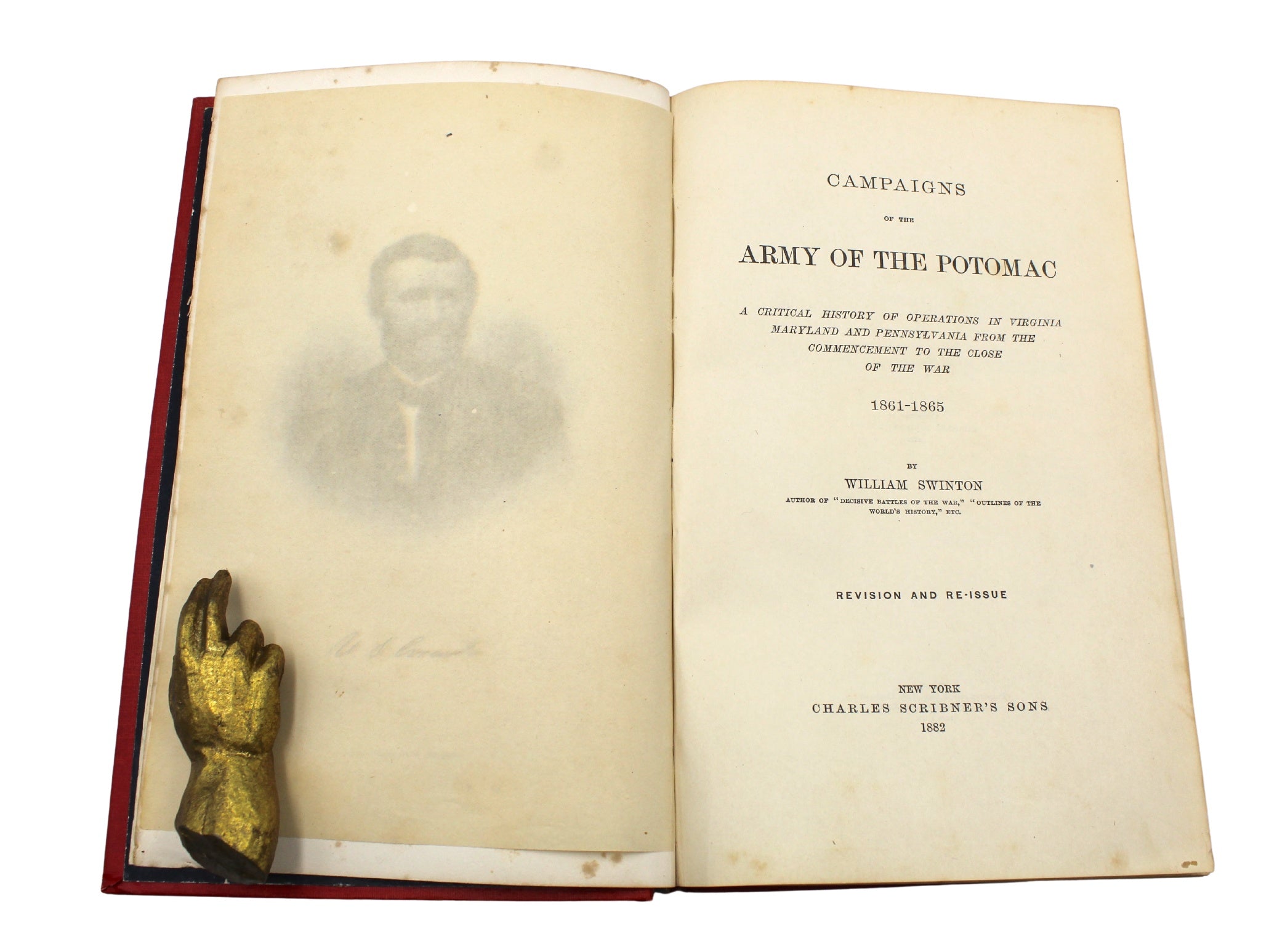 Campaigns of the Army of the Potomac by William Swinton, Revised Edition, 1882 - The Great Republic