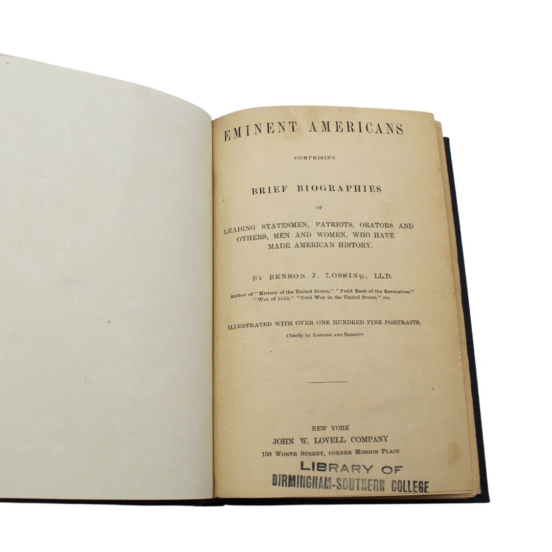 Eminent Americans by Benson J. Lossing, Illustrated, 1890 - The Great Republic