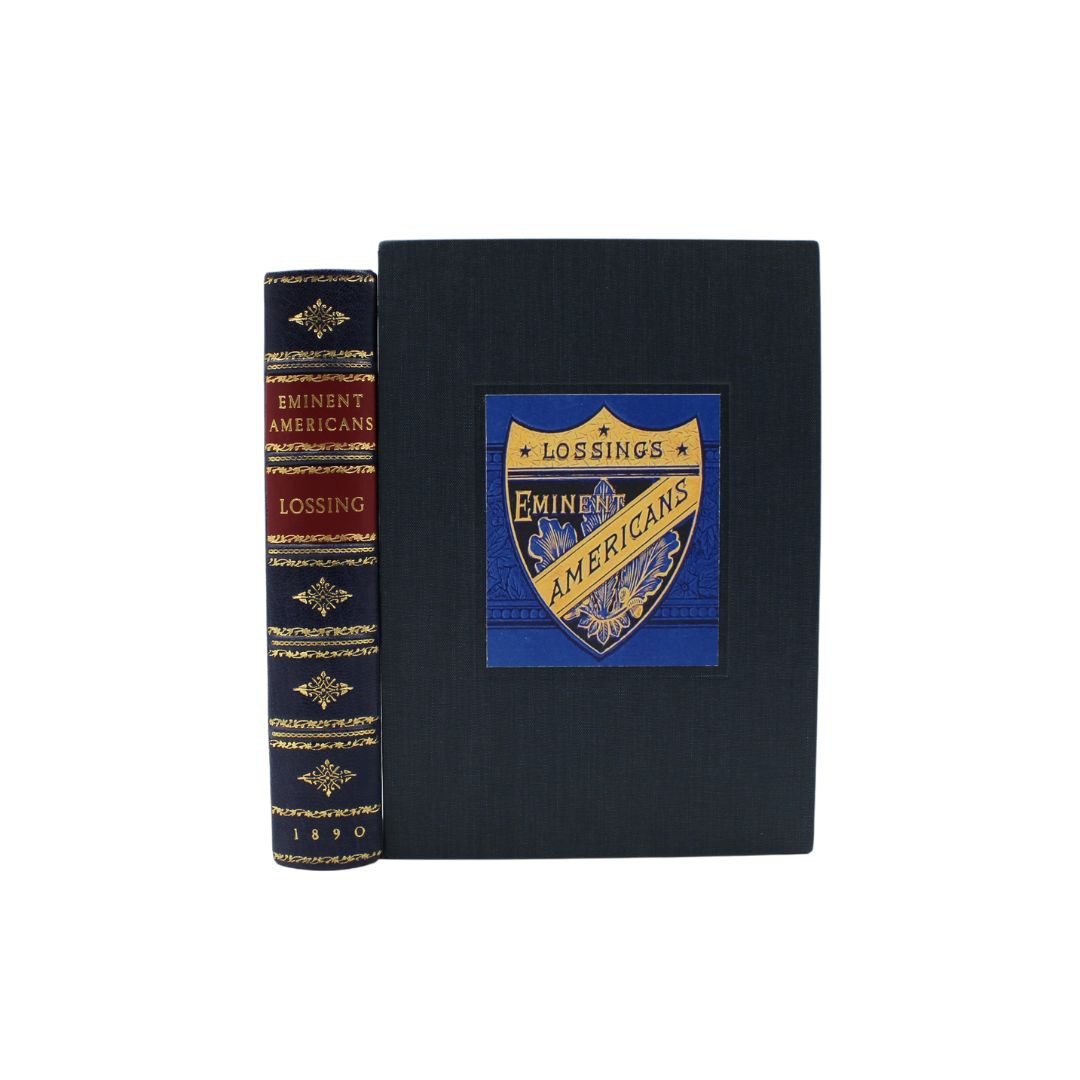 Eminent Americans by Benson J. Lossing, Illustrated, 1890 - The Great Republic