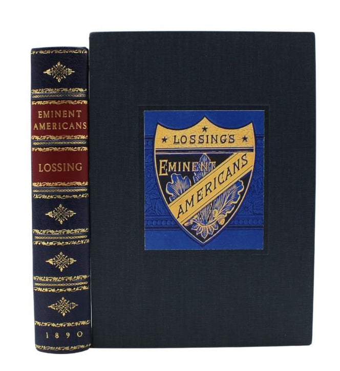 Eminent Americans by Benson J. Lossing, Illustrated, 1890 - The Great Republic