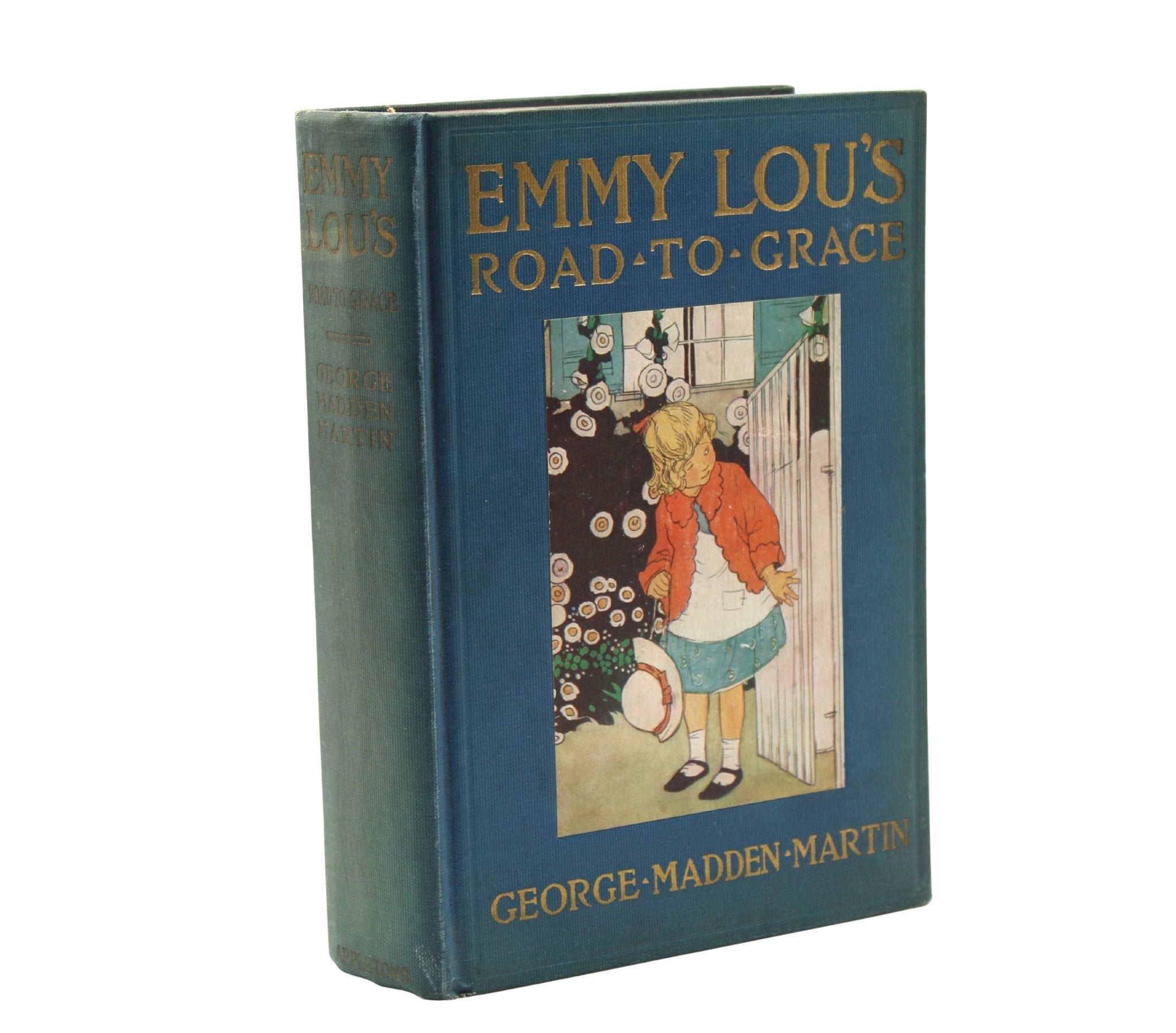 Emmy Lou's Road to Grace by George Madden Martin, Illustrated by G. A. Harker, First Edition, 1916 - The Great Republic