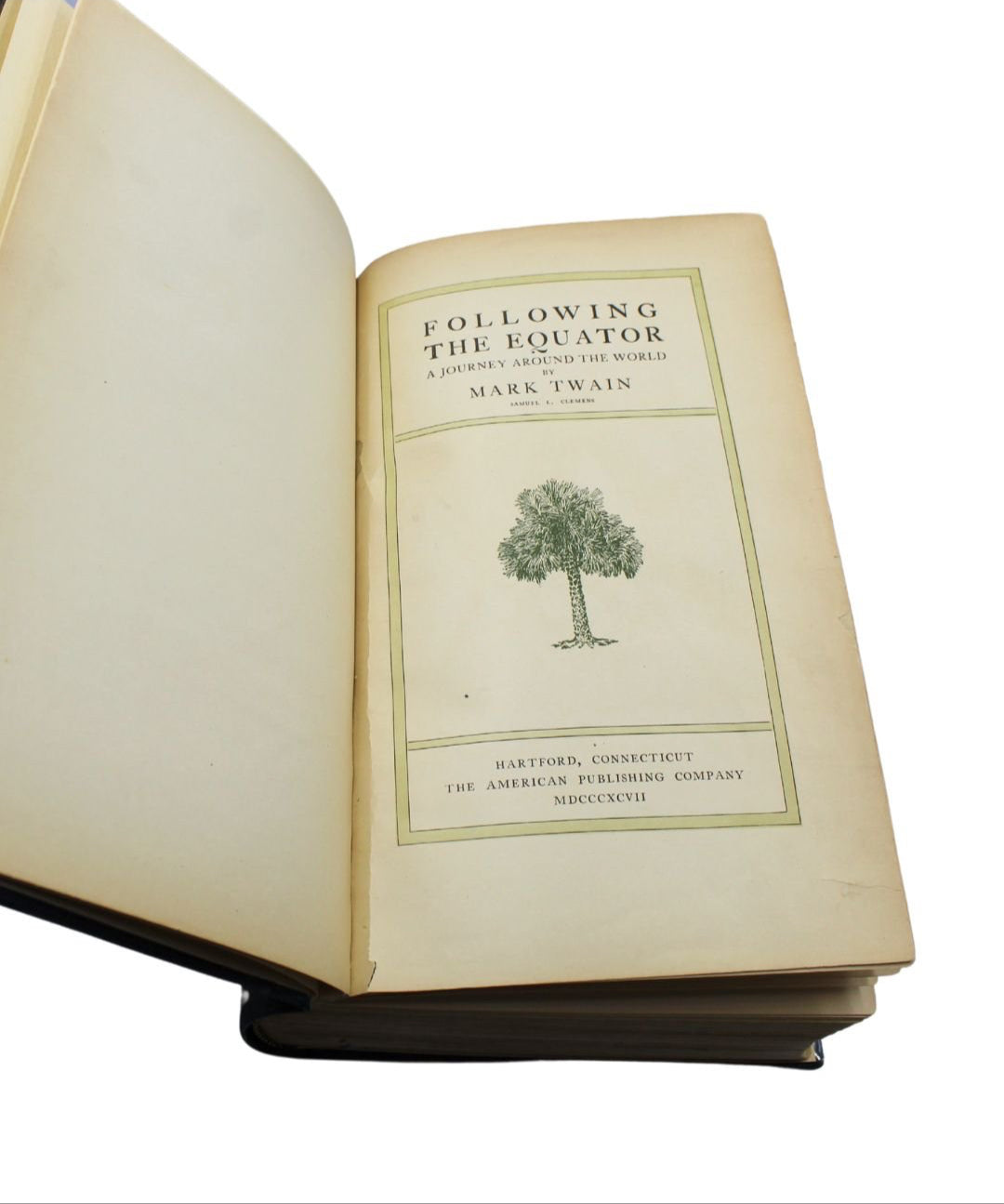 Following the Equator: A Journey Around the World by Mark Twain, First Edition, 1897 - The Great Republic
