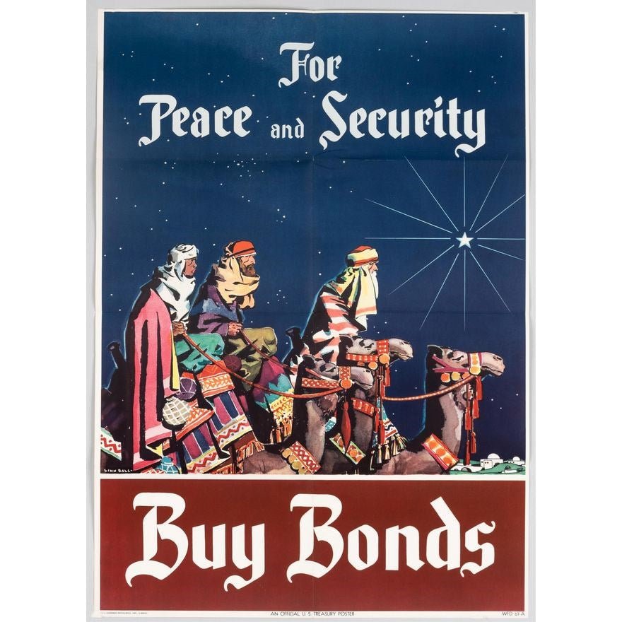 "For Peace and Security Buy War Bonds" Vintage WWII Christmas Poster by Linn Ball, 1945 - The Great Republic