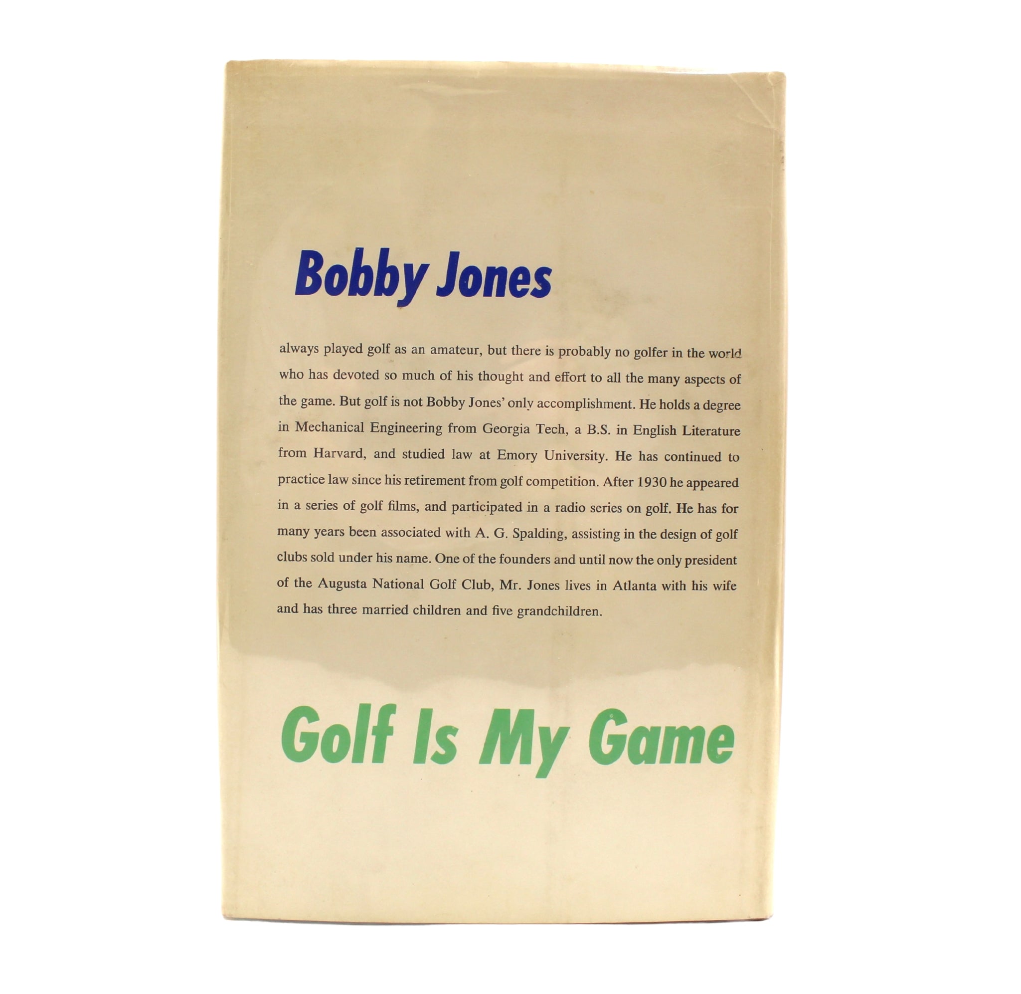 Golf is My Game, Signed by Bobby Jones, Second Edition, 1960 - The Great Republic