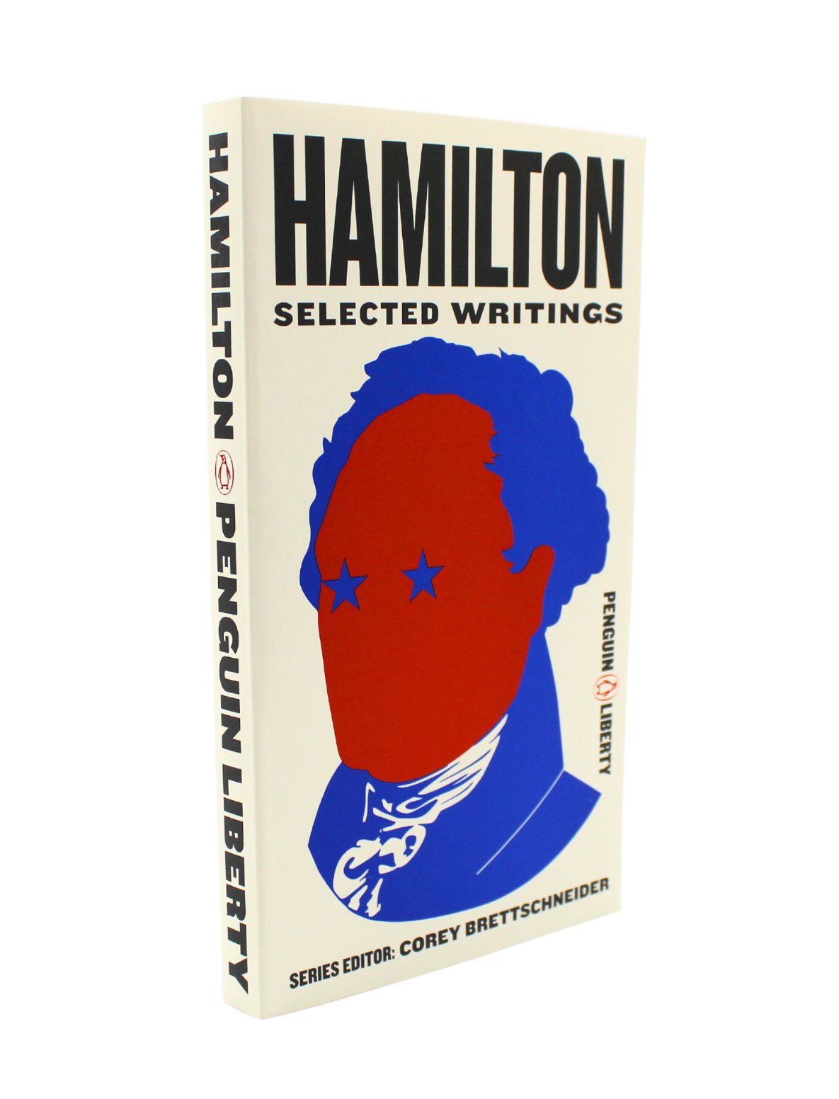 Hamilton: Selected Writings - The Great Republic