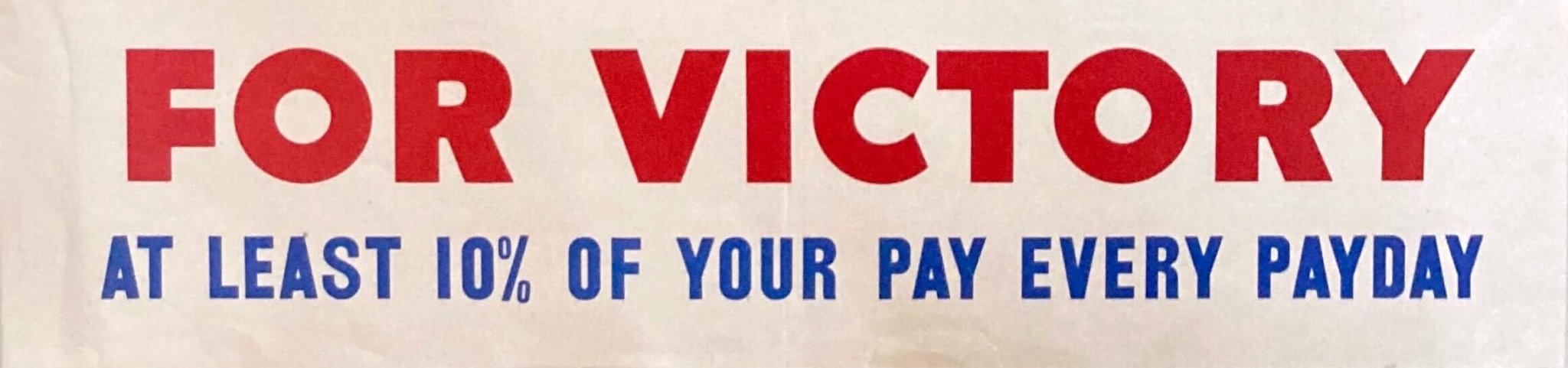 "Help Him. Help Yourself. For Victory. At Least 10% of Your Pay Every Payday" Vintage WWII War Bonds Poster - The Great Republic
