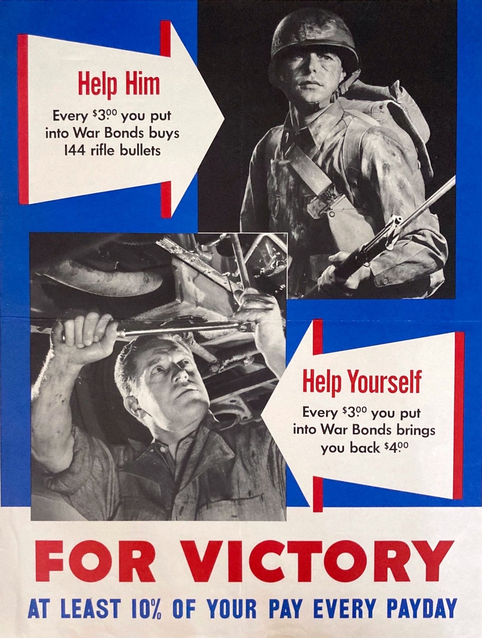 "Help Him. Help Yourself. For Victory. At Least 10% of Your Pay Every Payday" Vintage WWII War Bonds Poster - The Great Republic