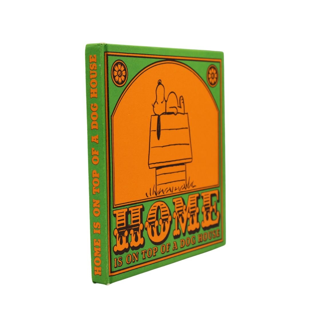 Home is on Top of a Dog House by Charles M. Schulz, First Edition, in Original Dust Jacket, 1966 - The Great Republic