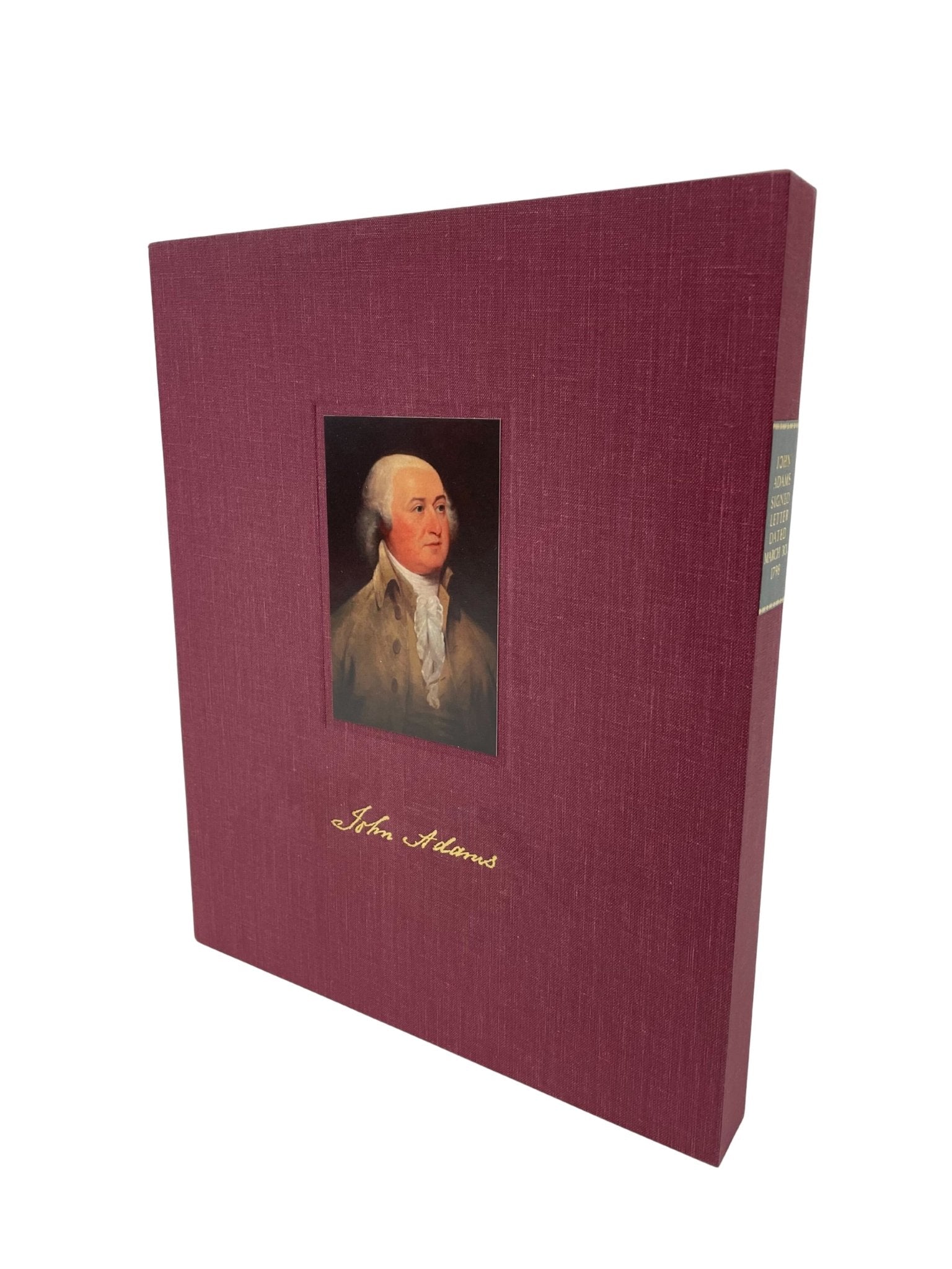 John Adams Letter Signed, to Tristam Dalton, March 30, 1798 - The Great Republic