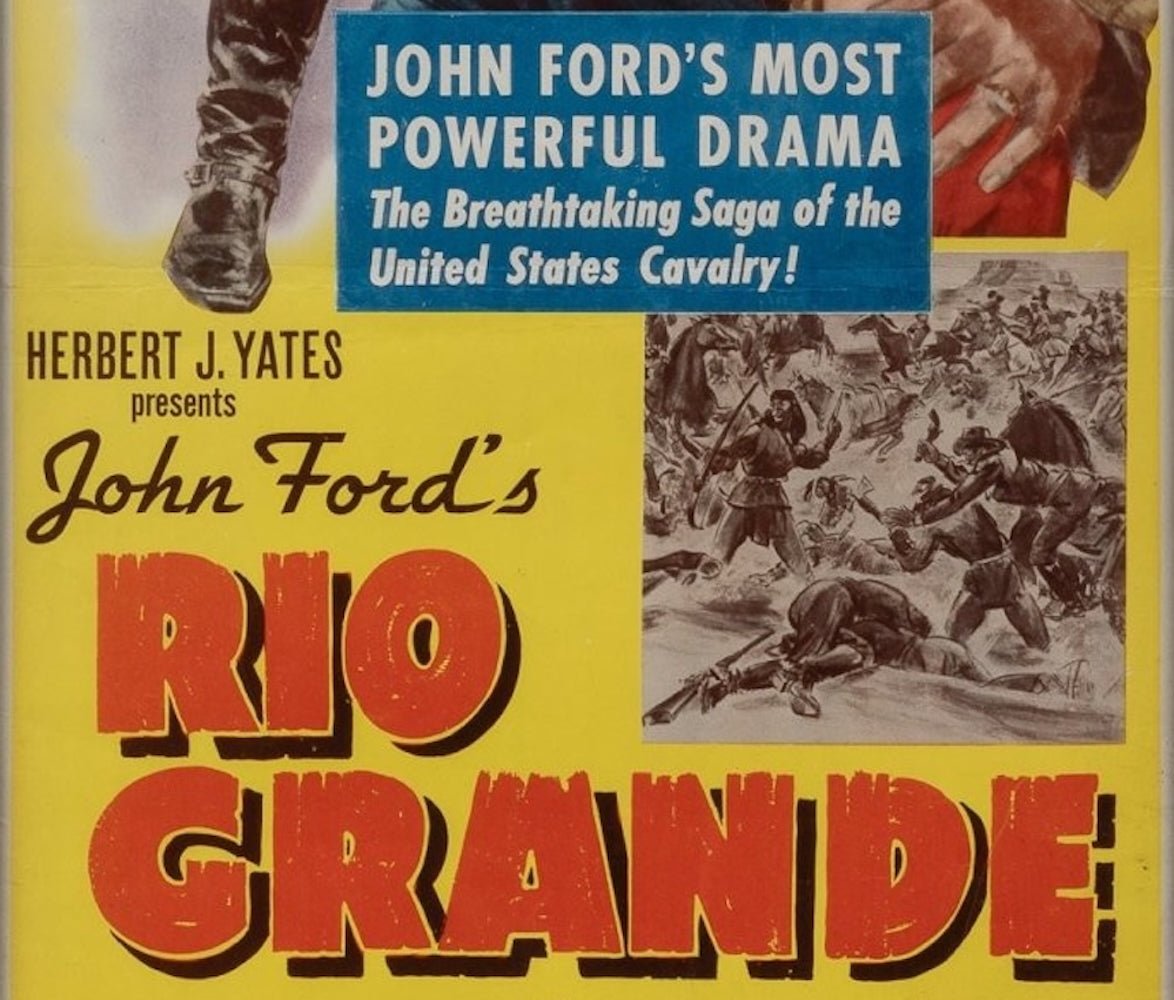 "John Ford's Rio Grande" Vintage Movie Poster, 1950 - The Great Republic