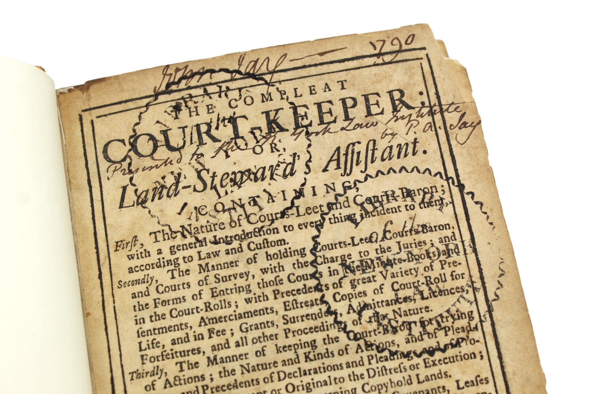John Jay's Signed Copy of The Compleat Court Keeper; or, Land - Steward’s Assistant by Giles Jacob, Second Edition, 1715 - The Great Republic