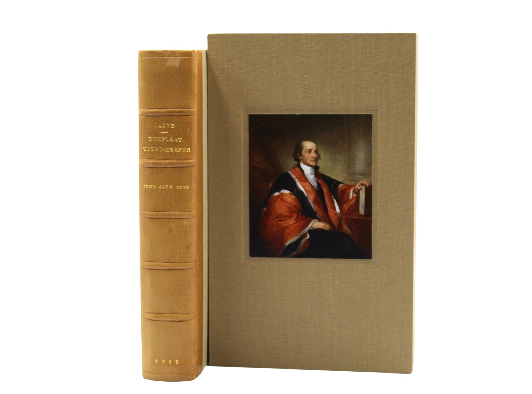 John Jay's Signed Copy of The Compleat Court Keeper; or, Land - Steward’s Assistant by Giles Jacob, Second Edition, 1715 - The Great Republic