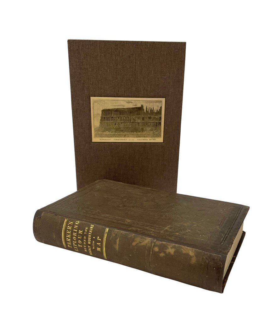 Journal of an Exploring Tour Beyond the Rocky Mountains by Rev. Samuel Parker, Fourth Edition, 1844 - The Great Republic