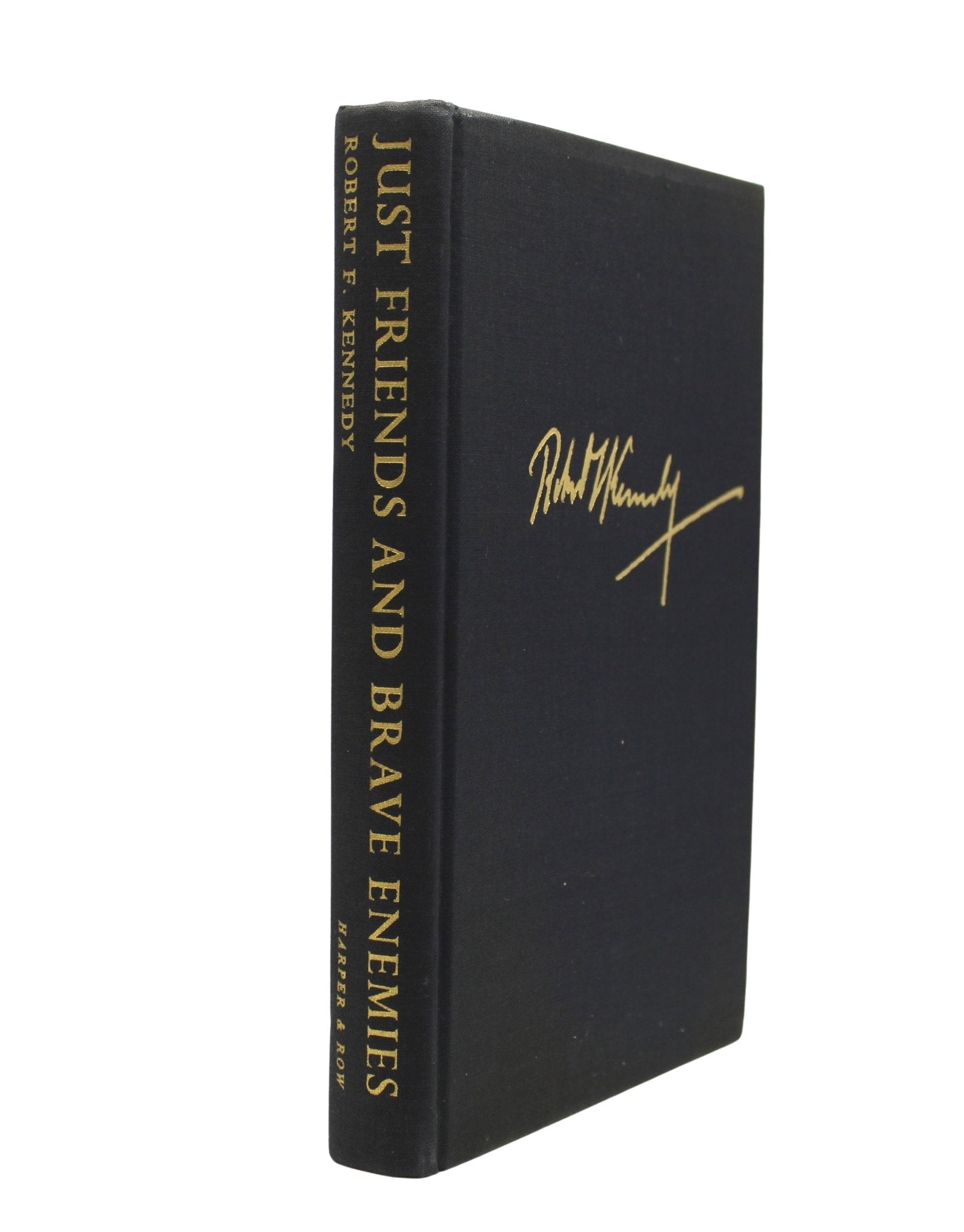 Just Friends and Brave Enemies by Robert F. Kennedy, First Edition, in Dust Jacket, 1962 - The Great Republic