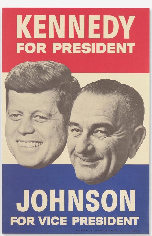 "Kennedy for President. Johnson for Vice President" Vintage Campaign Poster, 1960 - The Great Republic