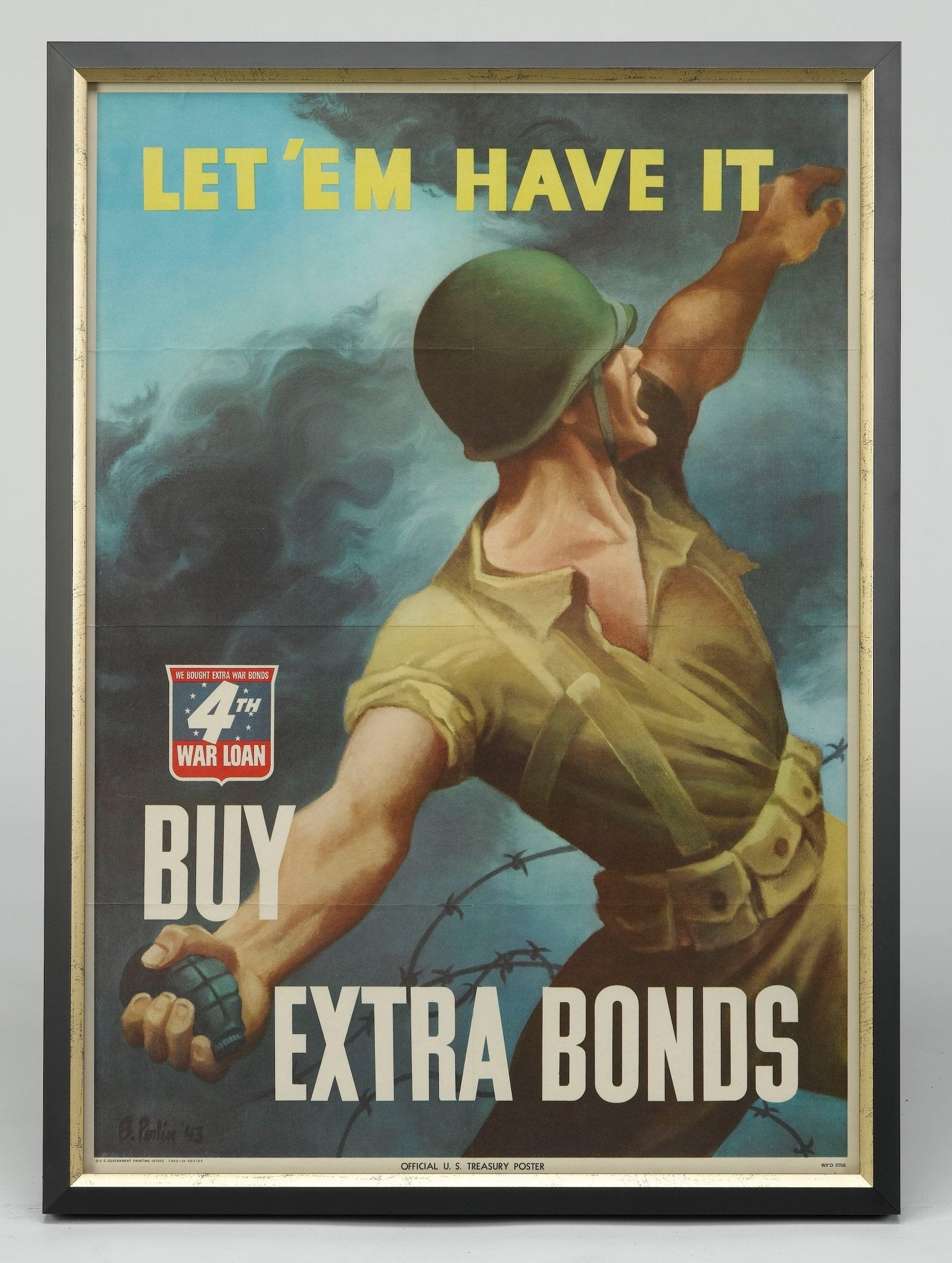 "Let 'Em Have It. Buy Extra Bonds" Vintage WWII 4th War Loan Poster, 1943 - The Great Republic