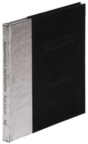 Magnificent Desolation: Images from the Apollo 11 Lunar Mission, Signed by Buzz Aldrin, First Edition, 148/500, 2009 - The Great Republic