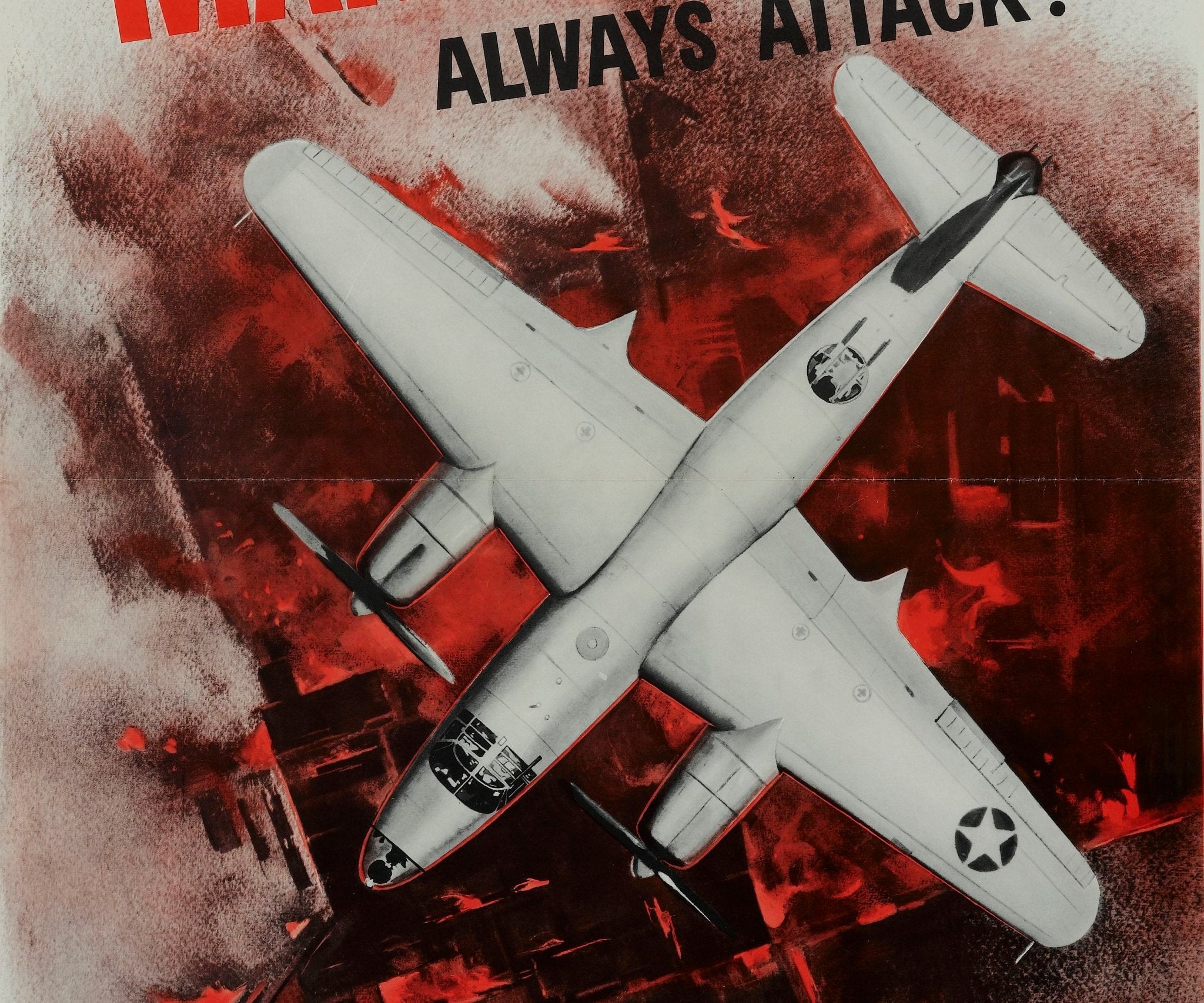 "Marauders Always Attack! The Army Air Forces... and the Enemy... rate them A - 1" Vintage WWII Poster, 1943 - The Great Republic