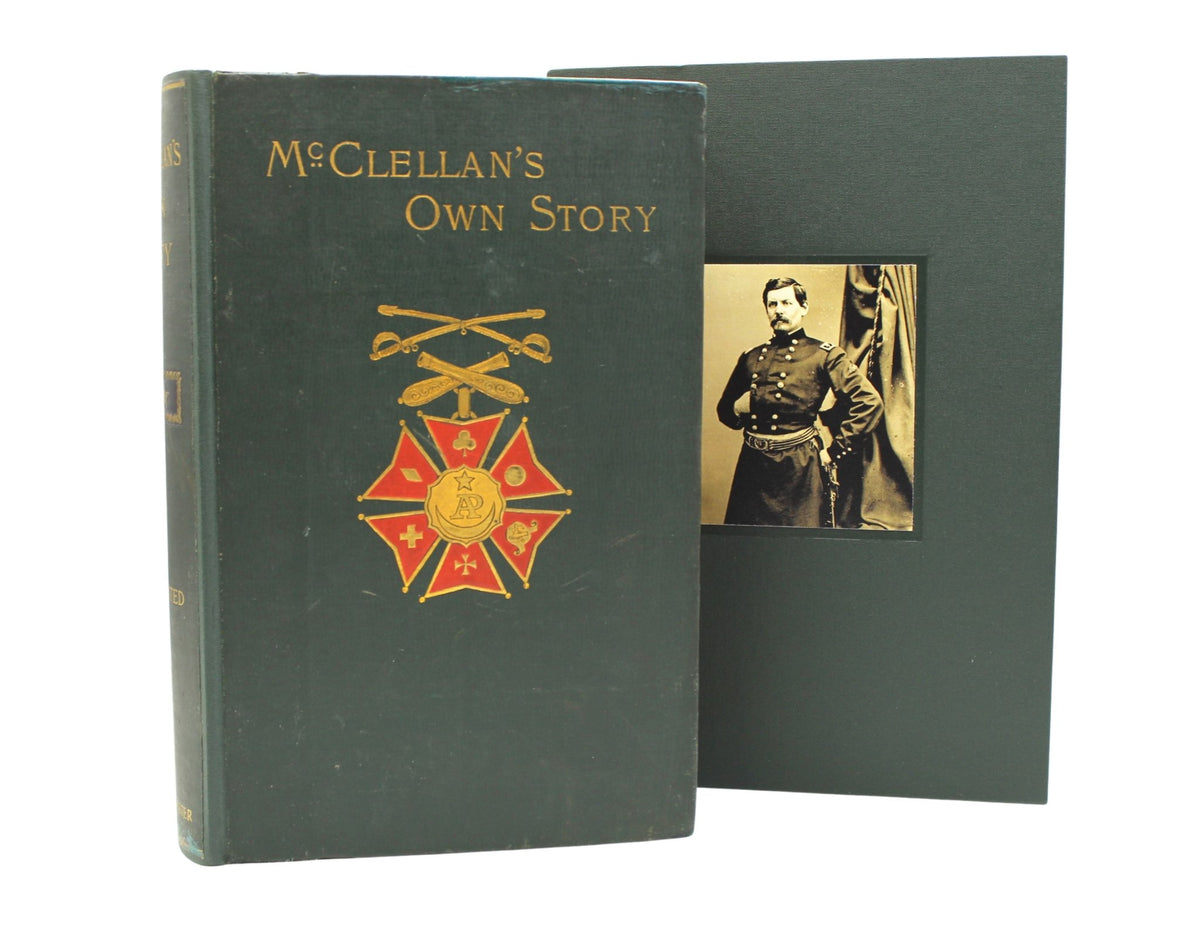 McClellan's Own Story: The War for the Union, First Edition, in Shoulder Strap Binding, 1887 - The Great Republic