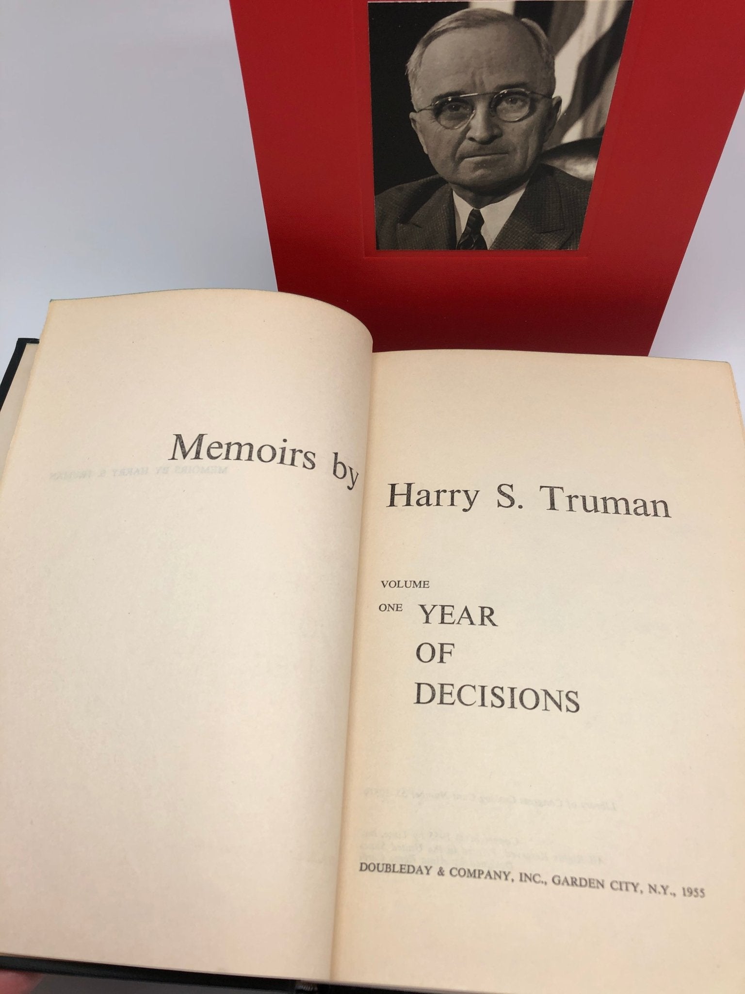 Memoirs: Year of Decisions and Years of Trial and Hope, Signed and Inscribed by Harry S. Truman, 1955 - 56 - The Great Republic