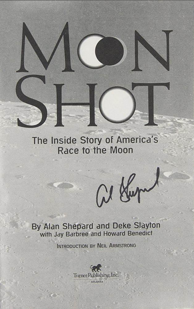 Moon Shot, Signed by Alan Shepard, First Edition in Original Dust Jacket, 1994 - The Great Republic