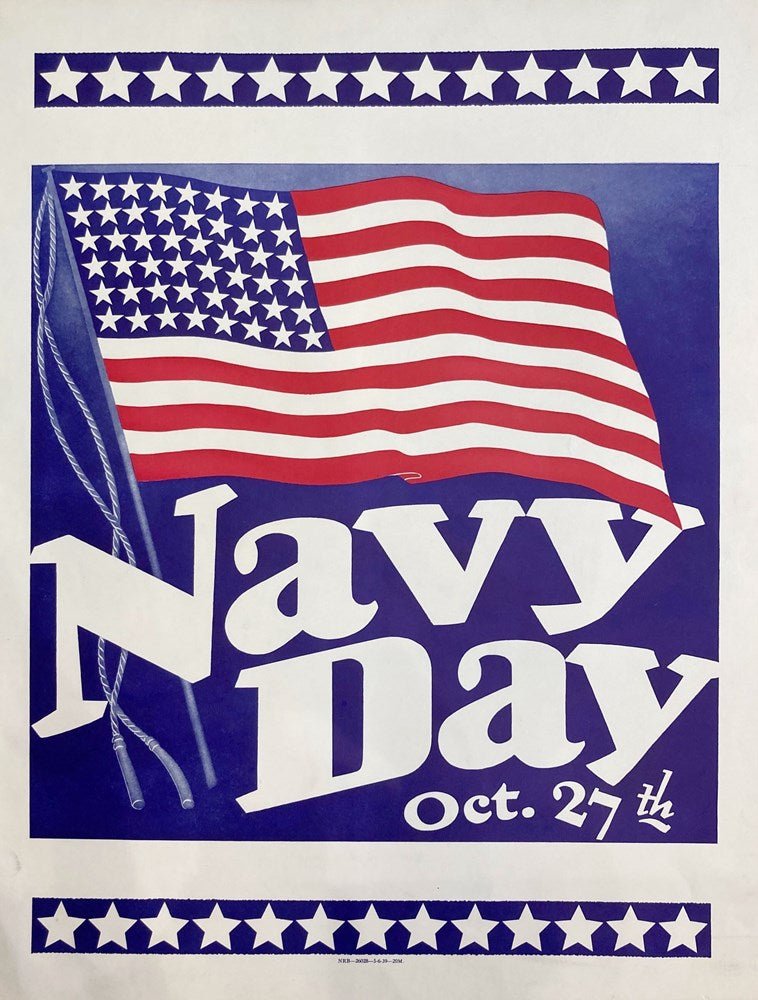 "Navy Day Oct. 27th" Vintage WWII Poster, 1939 - The Great Republic