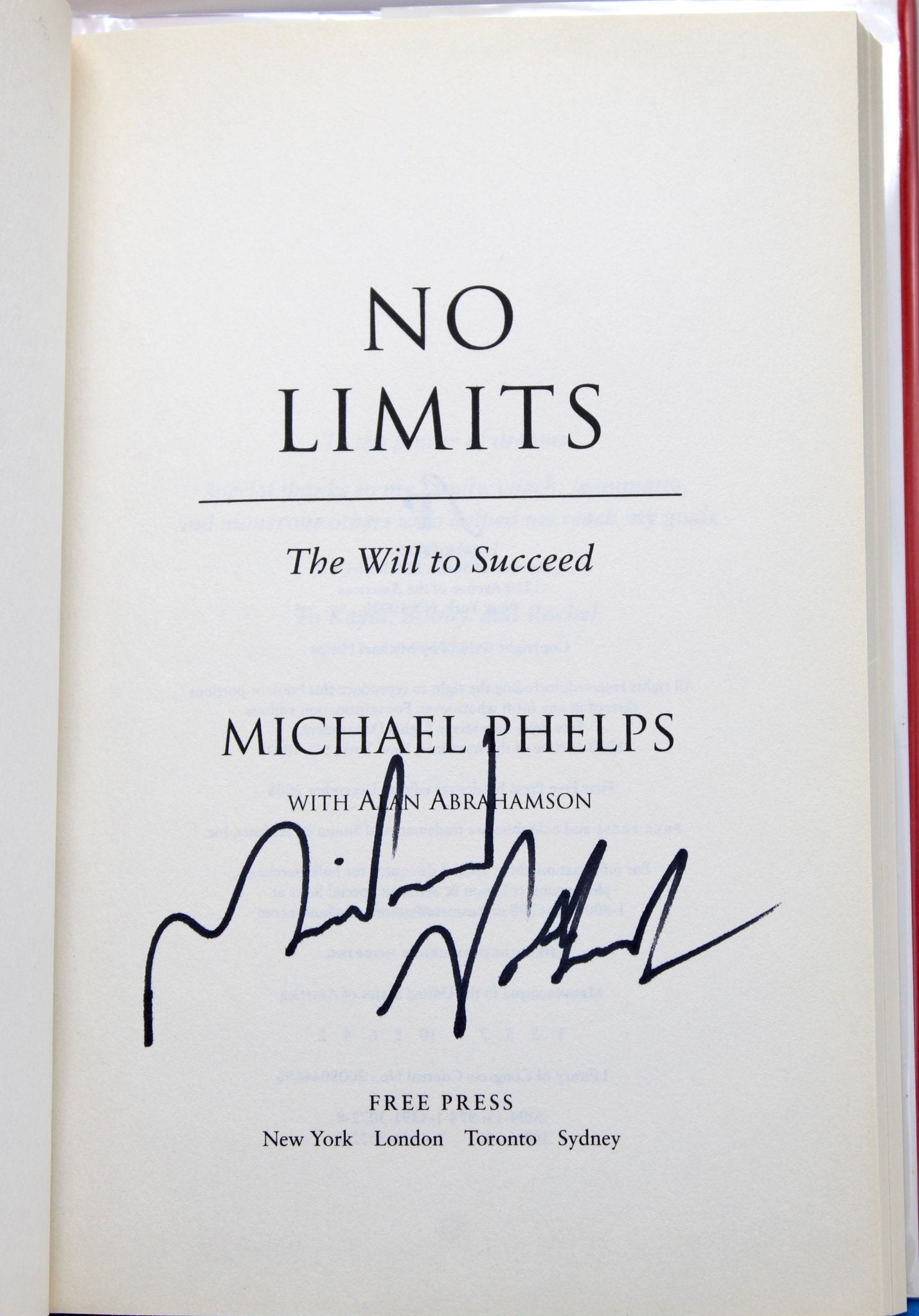 No Limits: The Will to Succeed, Signed by Michael Phelps, First Edition, 2008 - The Great Republic