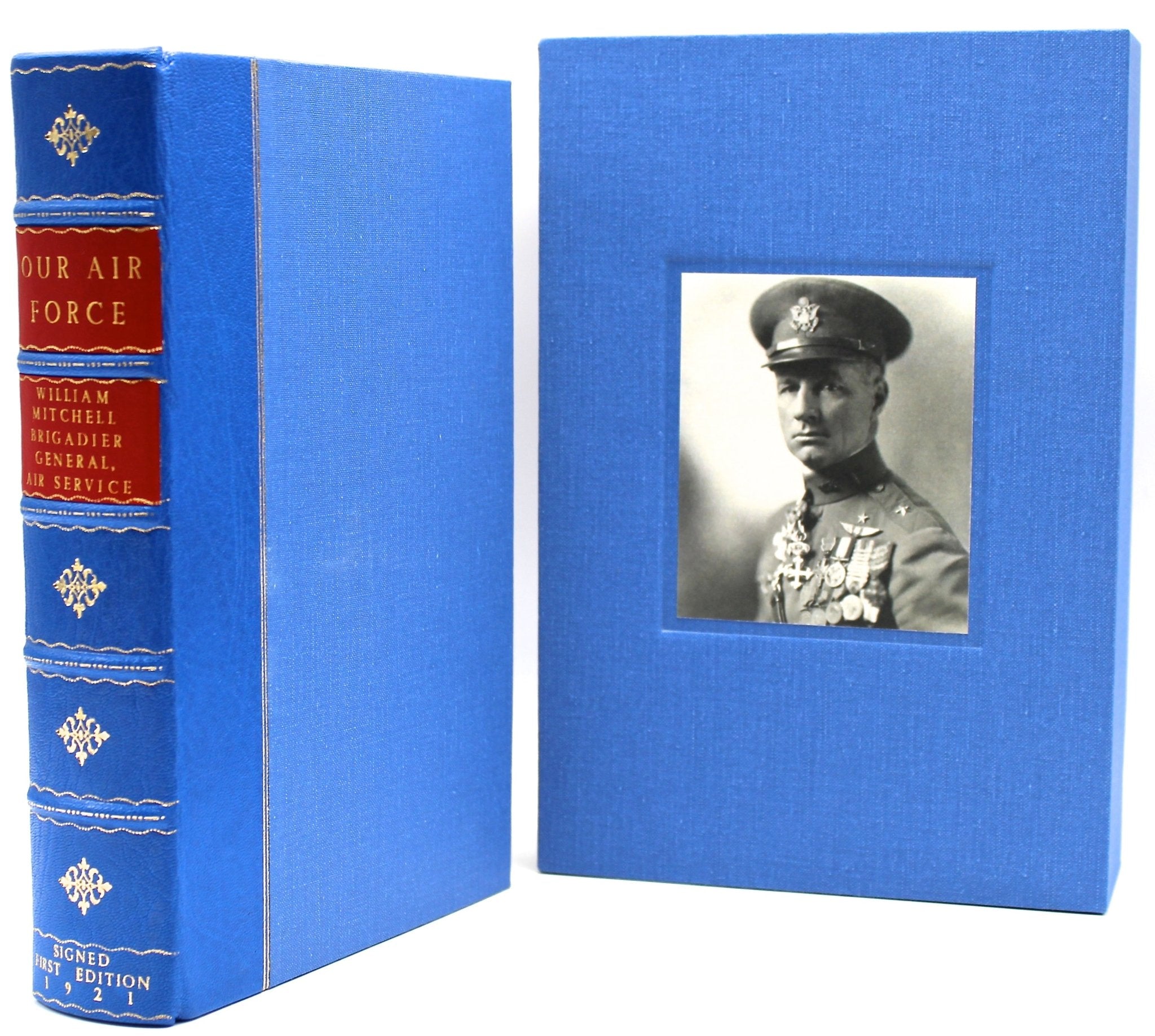 Our Air Force, Signed and Inscribed by Billy Mitchell, Later Printing, 1921 - The Great Republic