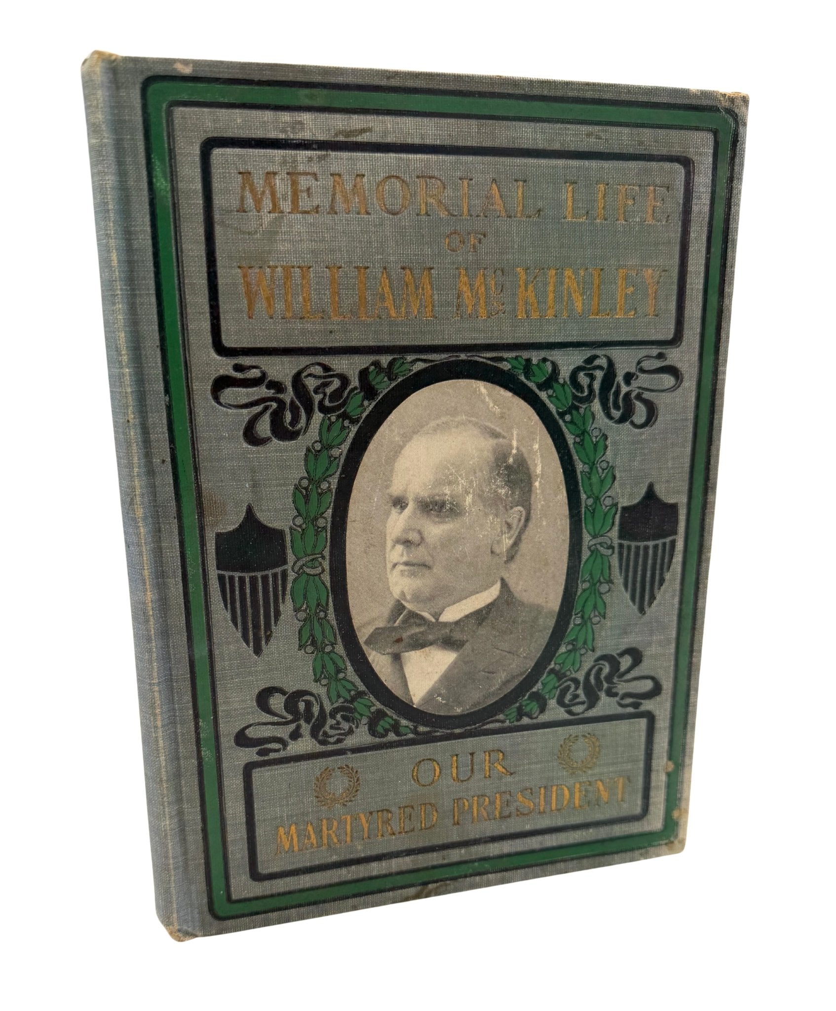 Our Martyred President: Memorial Life of William McKinley, Salesman's Copy, 1901, presented with Original Small Mourning Flag - The Great Republic