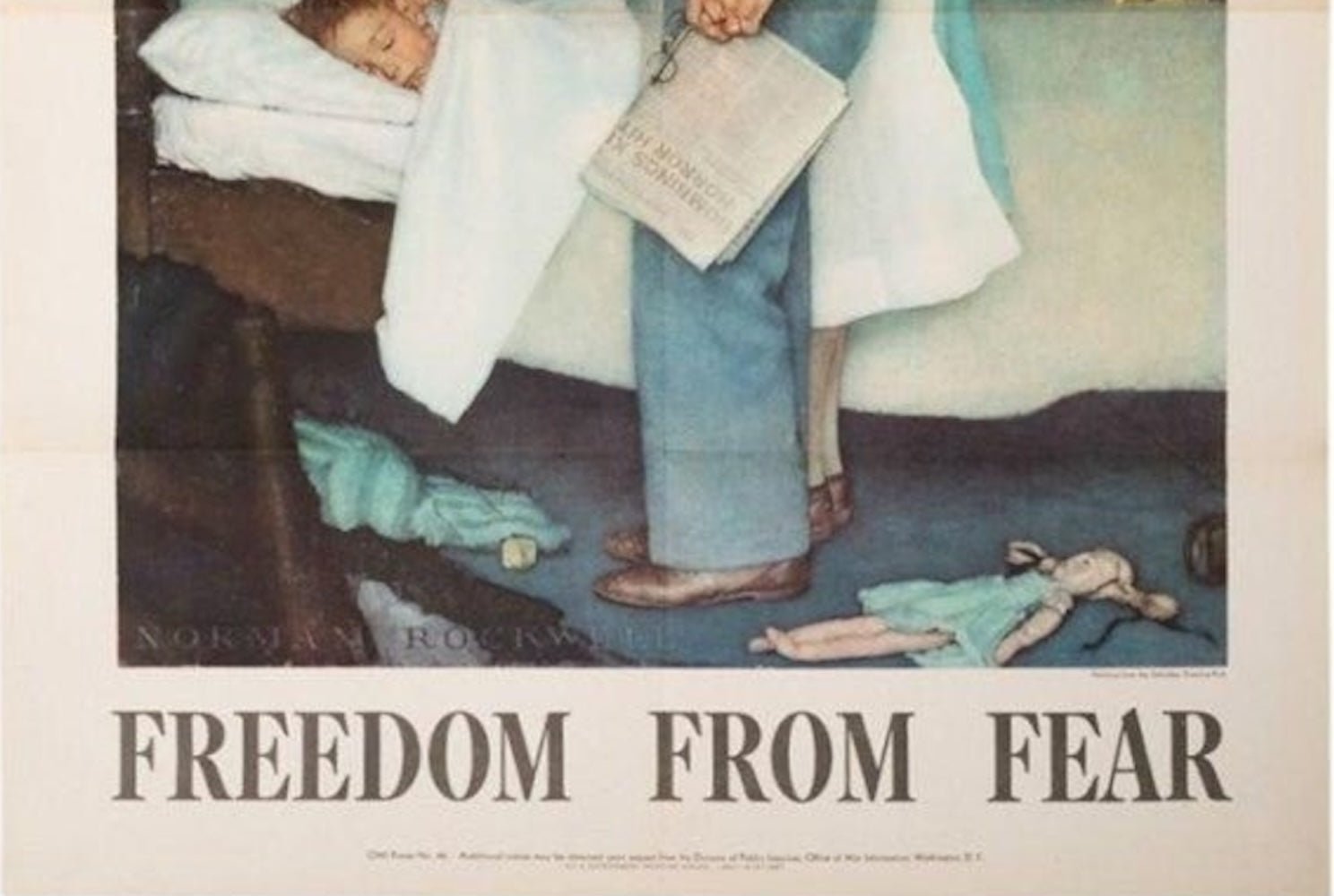 "Ours... To Fight For. Freedom from Fear" Vintage WWII Poster by Norman Rockwell, 1943 - The Great Republic