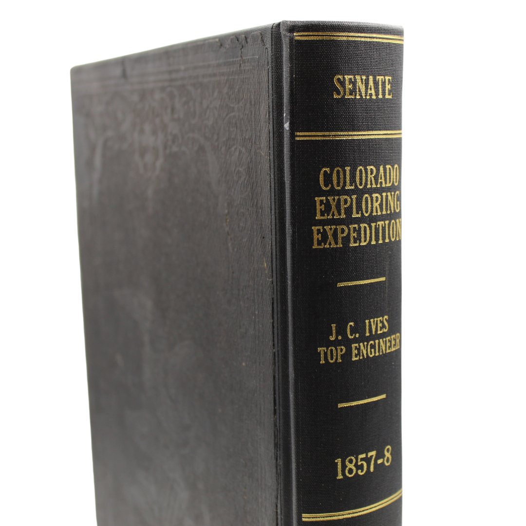 Report upon the Colorado River of the West by Joseph C. Ives, First Edition, Senate Issue, 1861 - The Great Republic