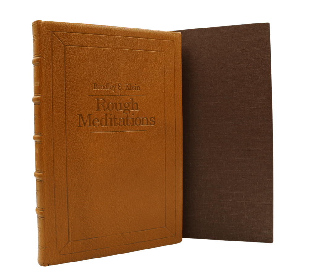 Rough Meditations by Bradley S. Klein, Limited Edition, Binder's Copy, 1997 - The Great Republic