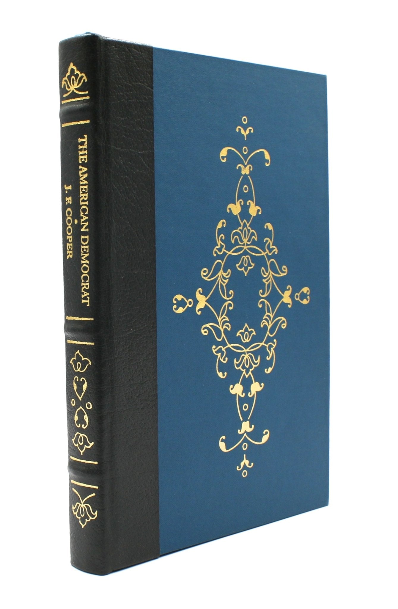 The American Democrat by James Fenimore Cooper, Classics of Liberty Library Edition, 2003 - The Great Republic