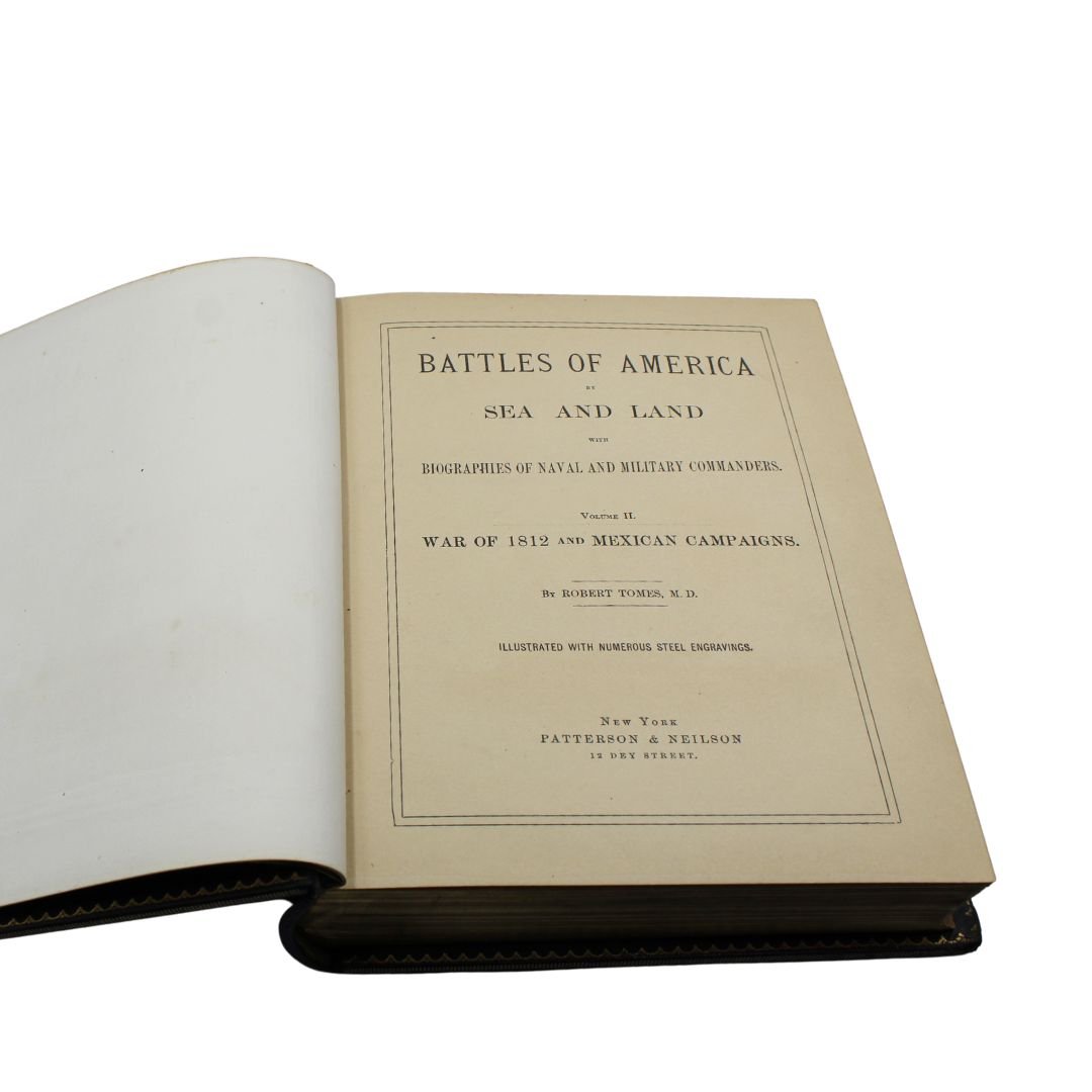 The Battles of America by Sea and Land by Robert Tomes, Three Volumes, 1878 - The Great Republic