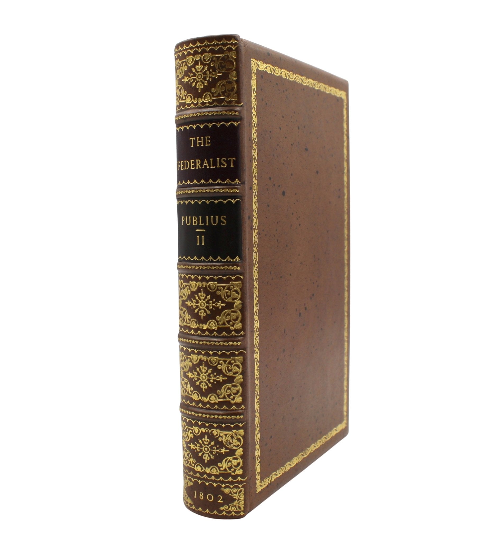 The Federalist, on The New Constitution by Publius, Second Edition, in Two Volumes, 1802 - The Great Republic