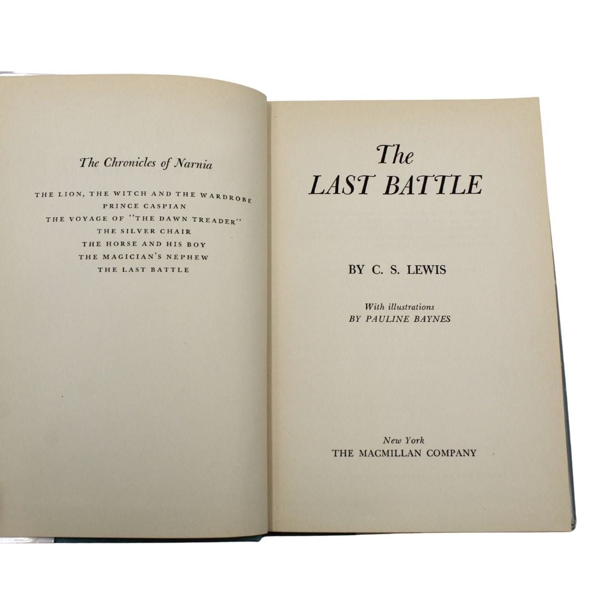 The Last Battle, A Story for Children by C. S. Lewis, Illustrated and Signed by Pauline Baynes, First Printing, 1956 - The Great Republic